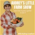 Audrey's Little Farm Show