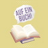 Auf ein Buch - Der Literaturpodcast