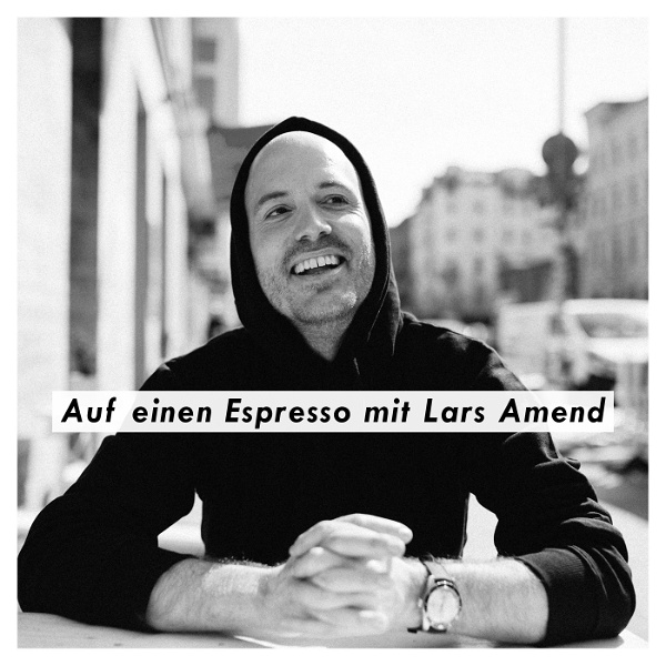 Artwork for Auf einen Espresso mit Lars Amend