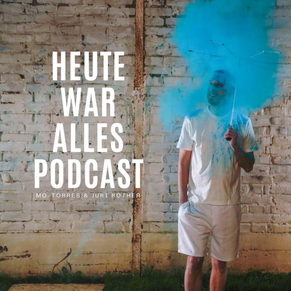 Artwork for Heute war alles Podcast