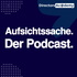 Aufsichtssache. Der Aufsichtsrats-Podcast.