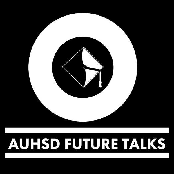 Artwork for AUHSD Future Talks