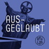 Ausgeglaubt: ein RefLab-Podcast