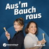 Aus'm Bauch raus | Zwischen guter Hoffnung & hoffnungslos überfordert