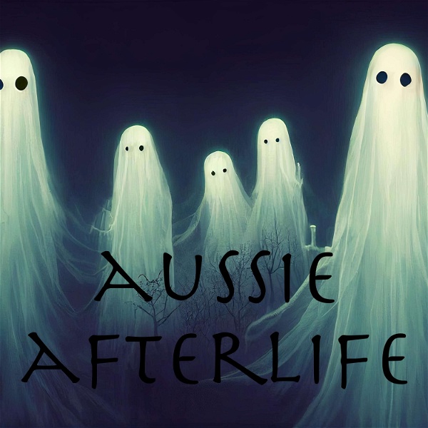 Artwork for Aussie Afterlife