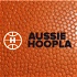 Aussie Hoopla NBL & NBA Podcast
