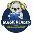 Aussie Reader – Kids Audiobooks (Prep - Year 3)