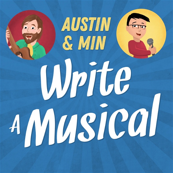 Artwork for Austin & Min Write A Musical