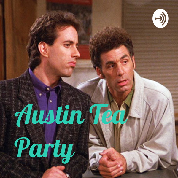 Artwork for Austin Tea Party