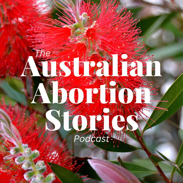 Artwork for Australian Abortion Stories