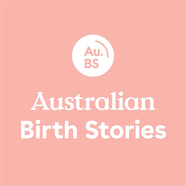 Artwork for Australian Birth Stories