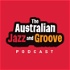 Australian Jazz and Groove Podcast