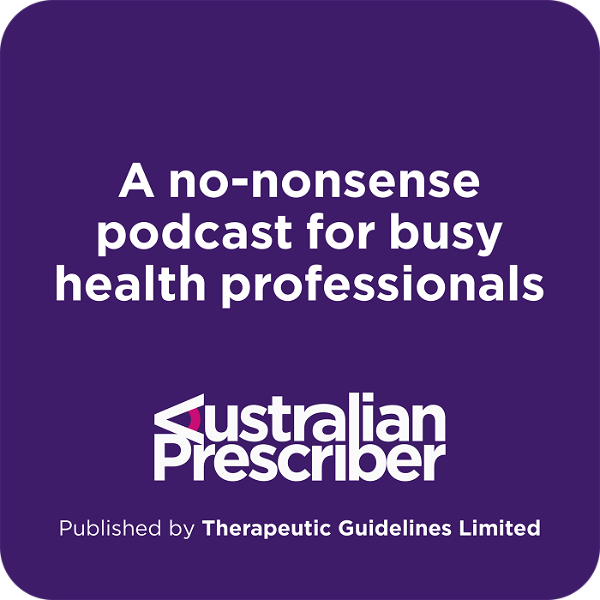 Artwork for Australian Prescriber Podcast