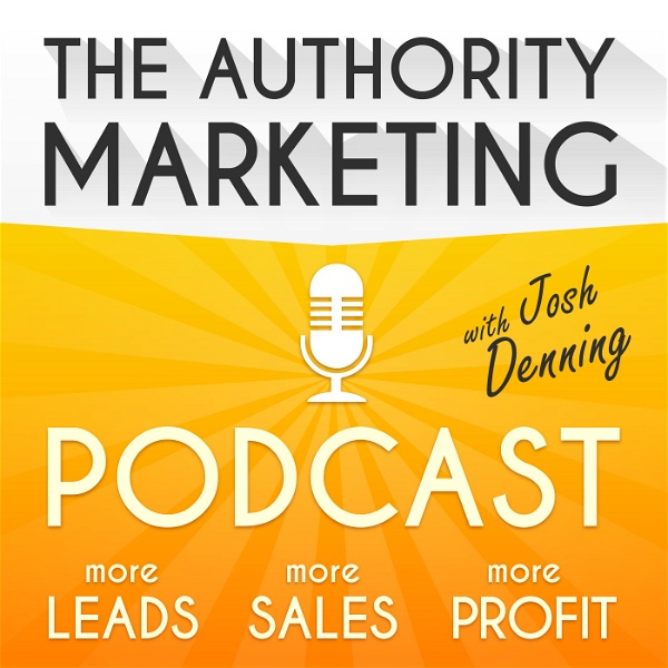 Artwork for Authority Marketing Podcast