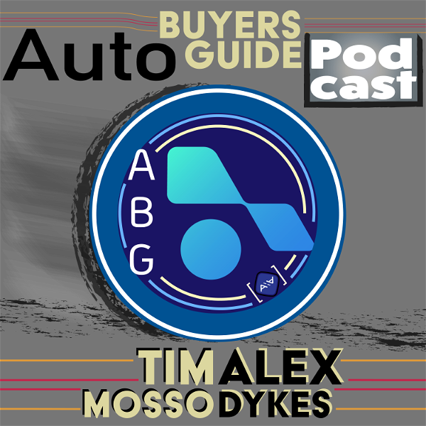 Artwork for Auto Buyers Guide Podcast by Alex On Autos