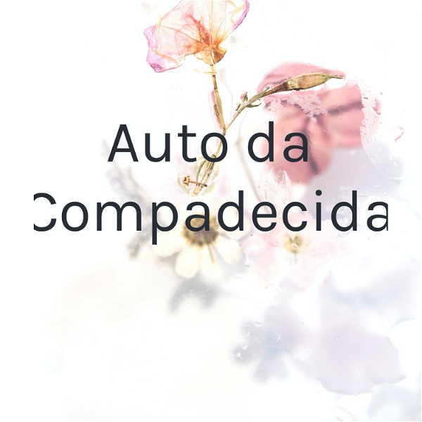 Artwork for Auto da Compadecida