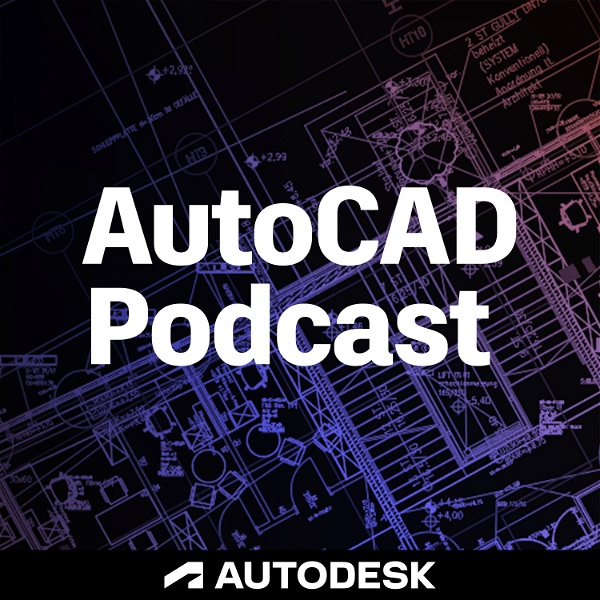 Artwork for AutoCAD Podcast
