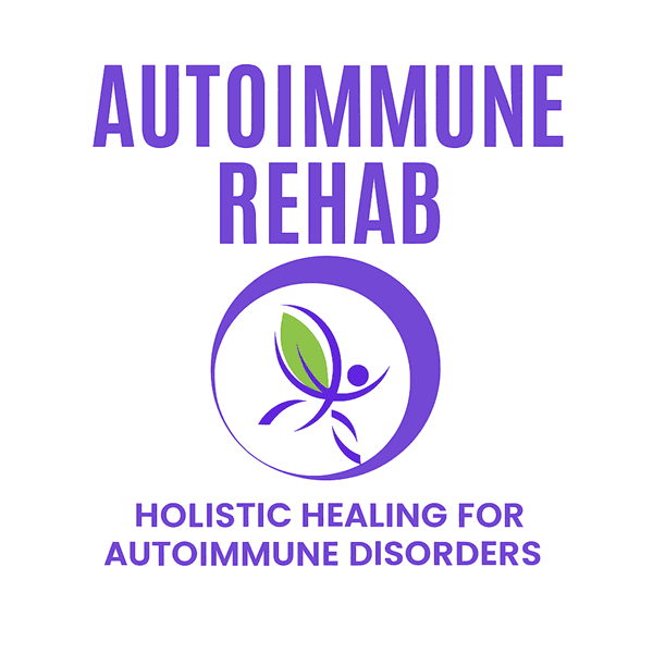 Artwork for Autoimmune Rehab: Healing Autoimmune Disease, I Cured My Autoimmune Disease,  Autoimmune Disease Treatment