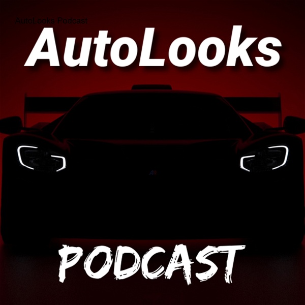 Artwork for AutoLooks Podcast