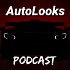 AutoLooks Podcast