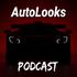 AutoLooks Podcast