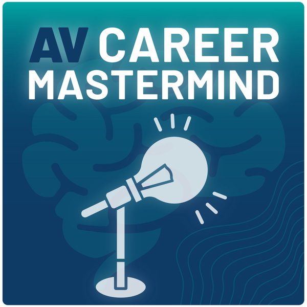 Artwork for AV Career Mastermind
