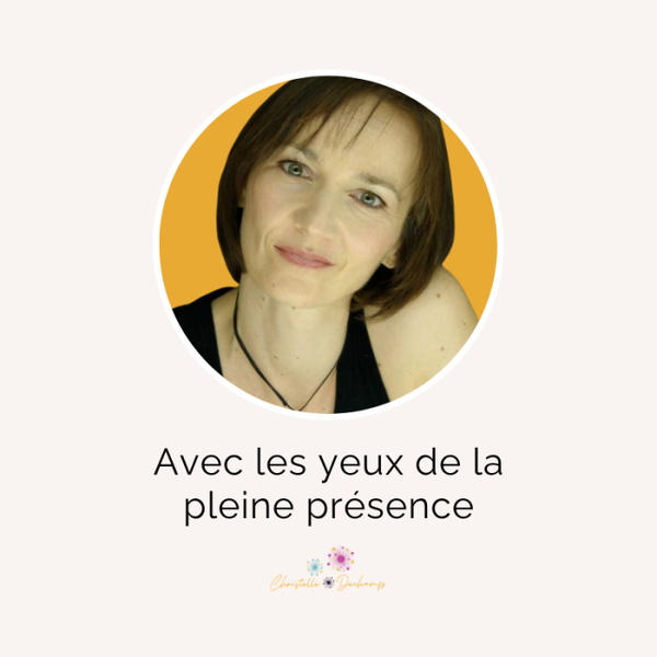 Artwork for Avec les yeux de la Pleine Présence