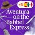 Aventura on the Babbel Express