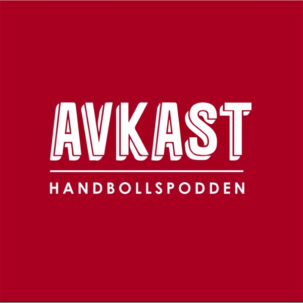 Artwork for AVKAST – handbollspodden