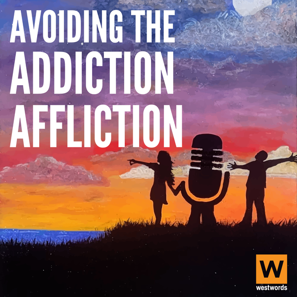 Artwork for Avoiding the Addiction Affliction