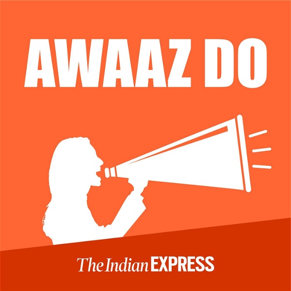 Artwork for Awaaz Do: An Indian Express Series