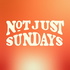Not Just Sundays | Fellowship Men's Podcast