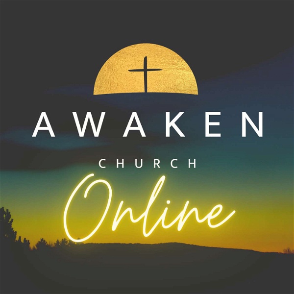 Artwork for Awaken Church Online