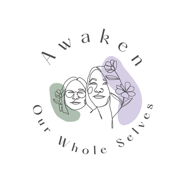 Artwork for Awaken Our Whole Selves