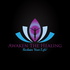 Awaken The Healing - Reclaim Your Life!