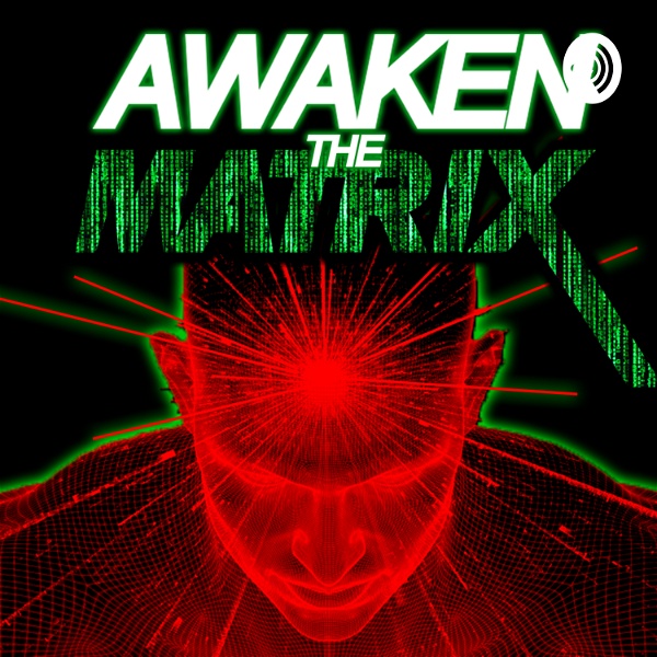 Artwork for Awaken The Matrix
