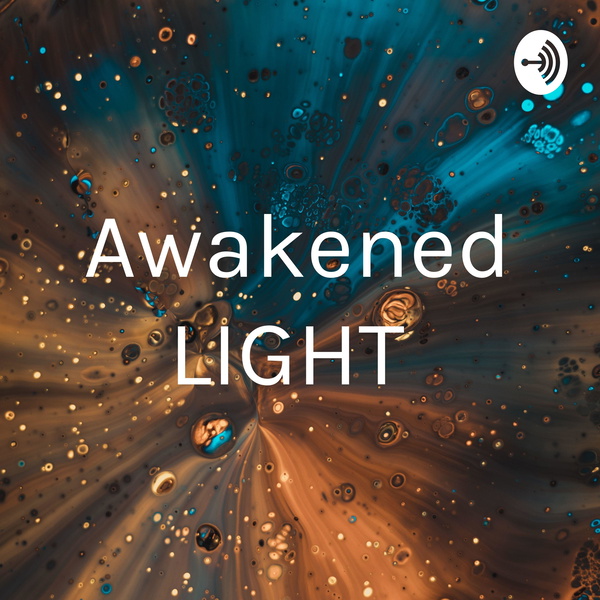 Artwork for Awakened LIGHT