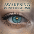 Awakening Conversations