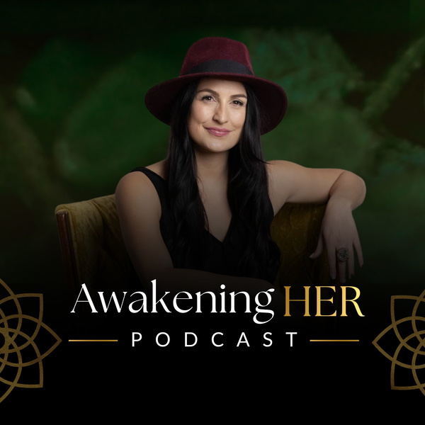 Artwork for Awakening HER : Life and Business for Women