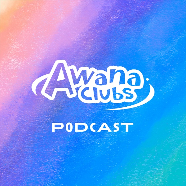 Artwork for Awana Clubs Podcast