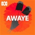 AWAYE! - Full program podcast