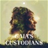 Gaia's Custodians