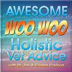 Artwork for Awesome WooWoo Holistic Vet Advice