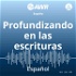 AWR Spanish/Español: Magazine Espiritual: Profundizando en las escrituras
