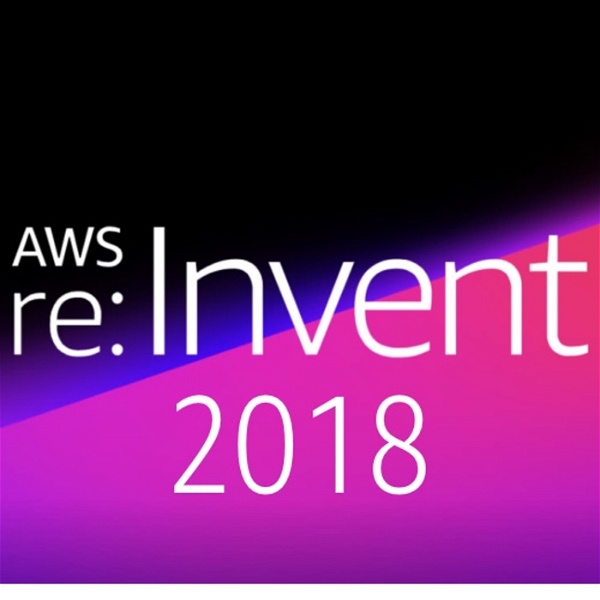 Artwork for AWS re:Invent 2018