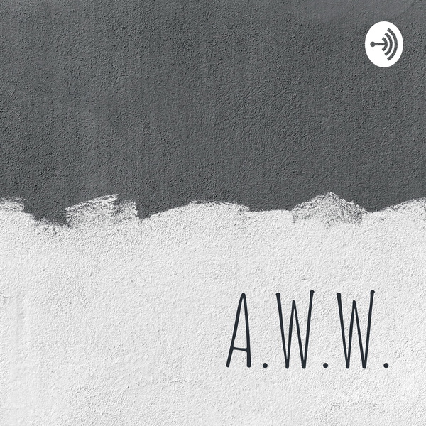 Artwork for A.W.W.