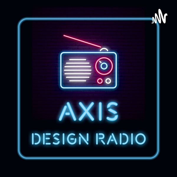 Artwork for AXIS DESIGN RADIO