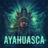 Ayahuasca | Psychedelics, Plant Medicine, and Spirit