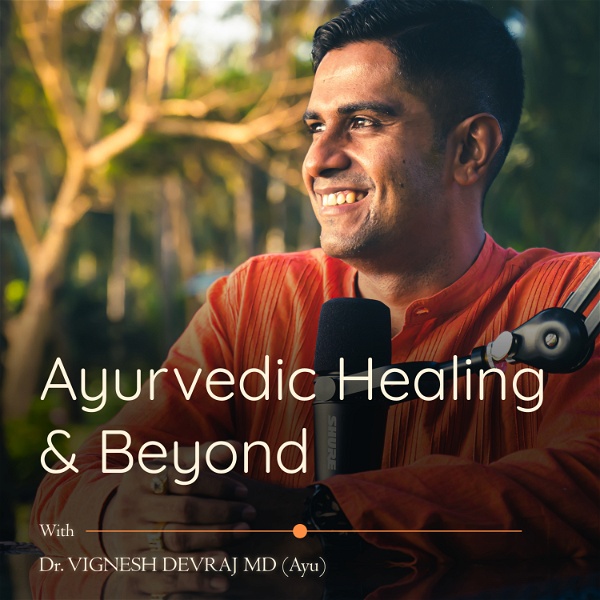Artwork for Ayurvedic Healing & Beyond