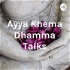 Ayya Khema Dhamma Talks